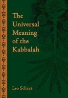 Vorderes Coverbild The Universal Meaning of the Kabbalah