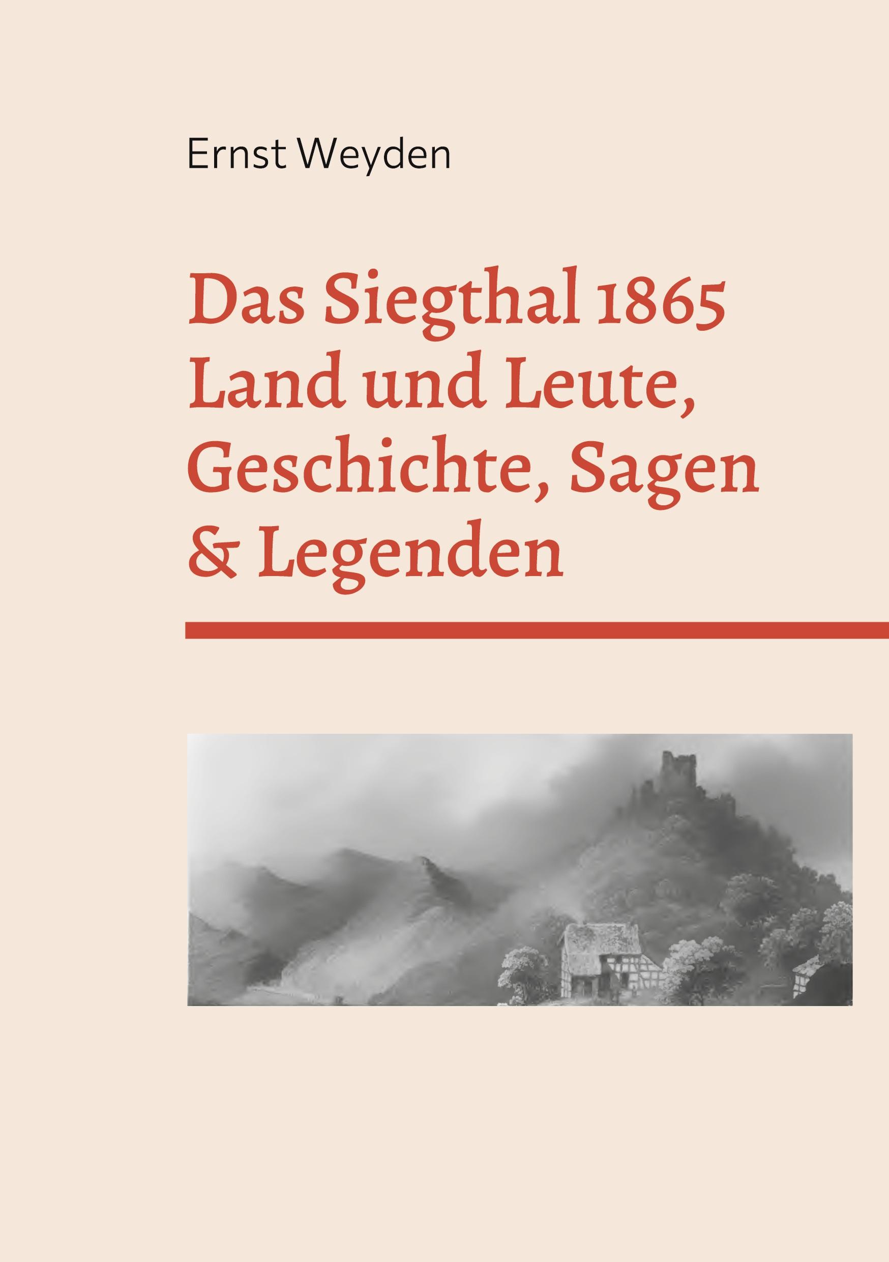 Vorderes Coverbild Das Siegthal 1865