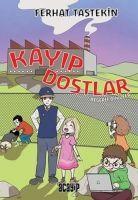 Vorderes Coverbild Kayip Dostlar - Degerli Öyküler