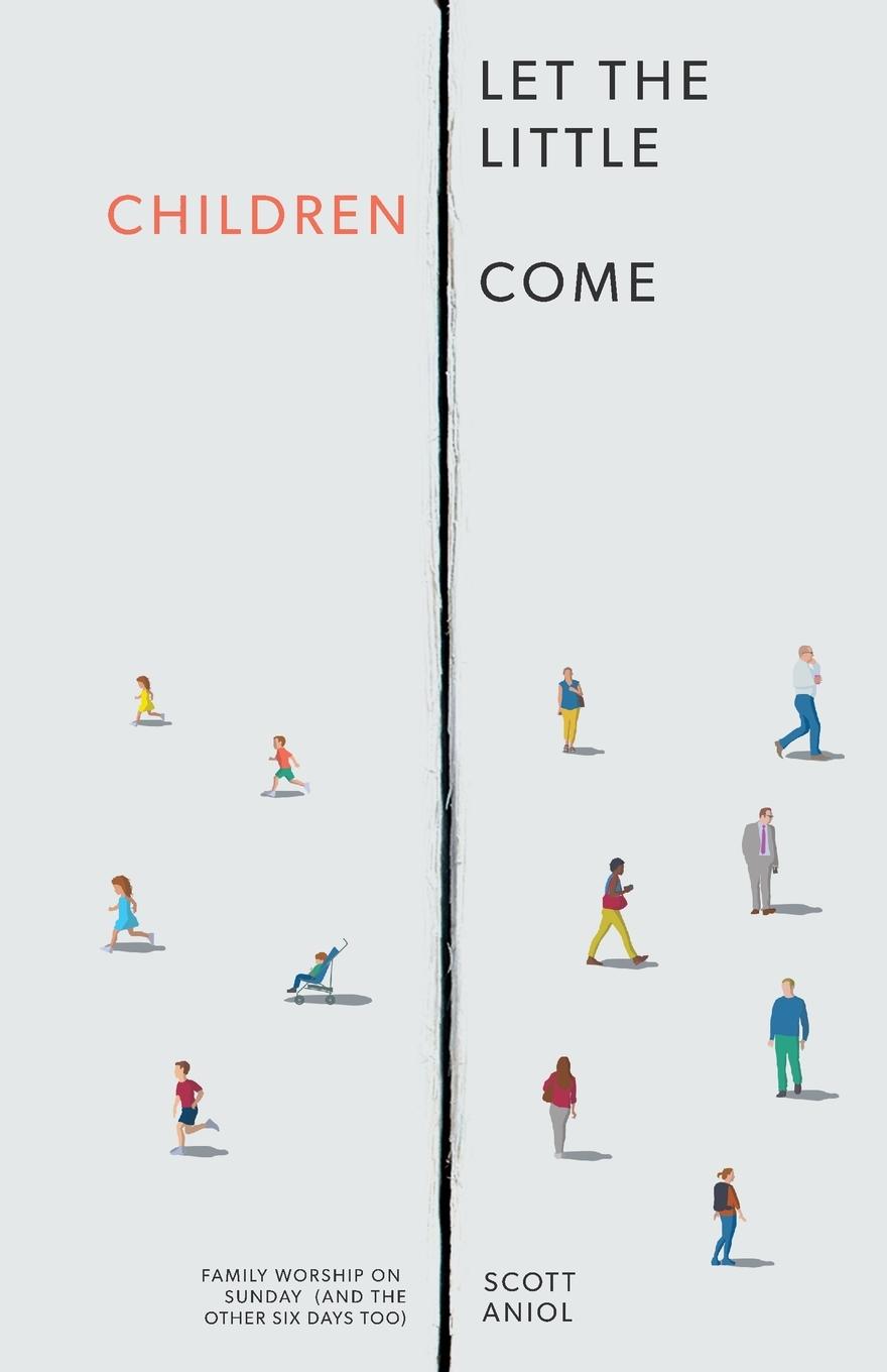 Vorderes Coverbild Let the Little Children Come