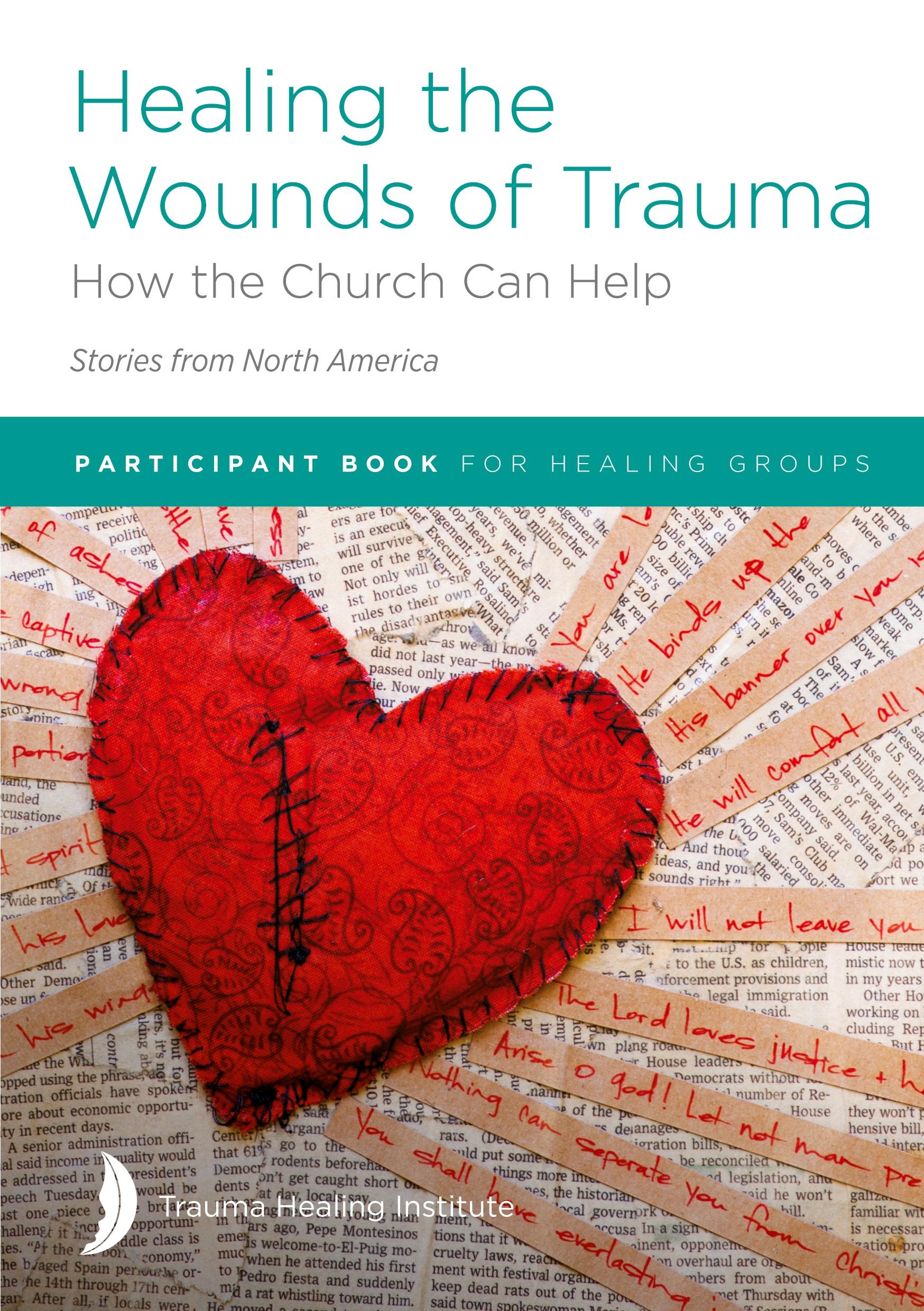 Vorderes Coverbild Healing the Wounds of Trauma