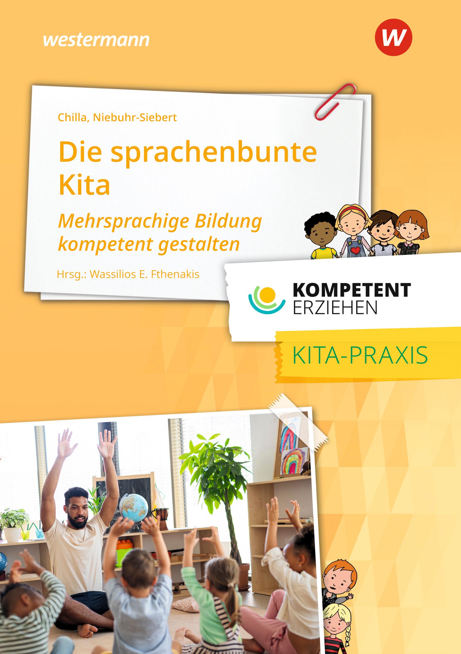 Vorderes Coverbild Kompetent erziehen. Sprachenbunte Kita: Praxisband