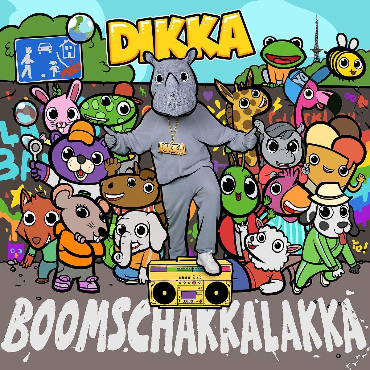 Vorderes Coverbild Dikka: Boom Schakkalakka