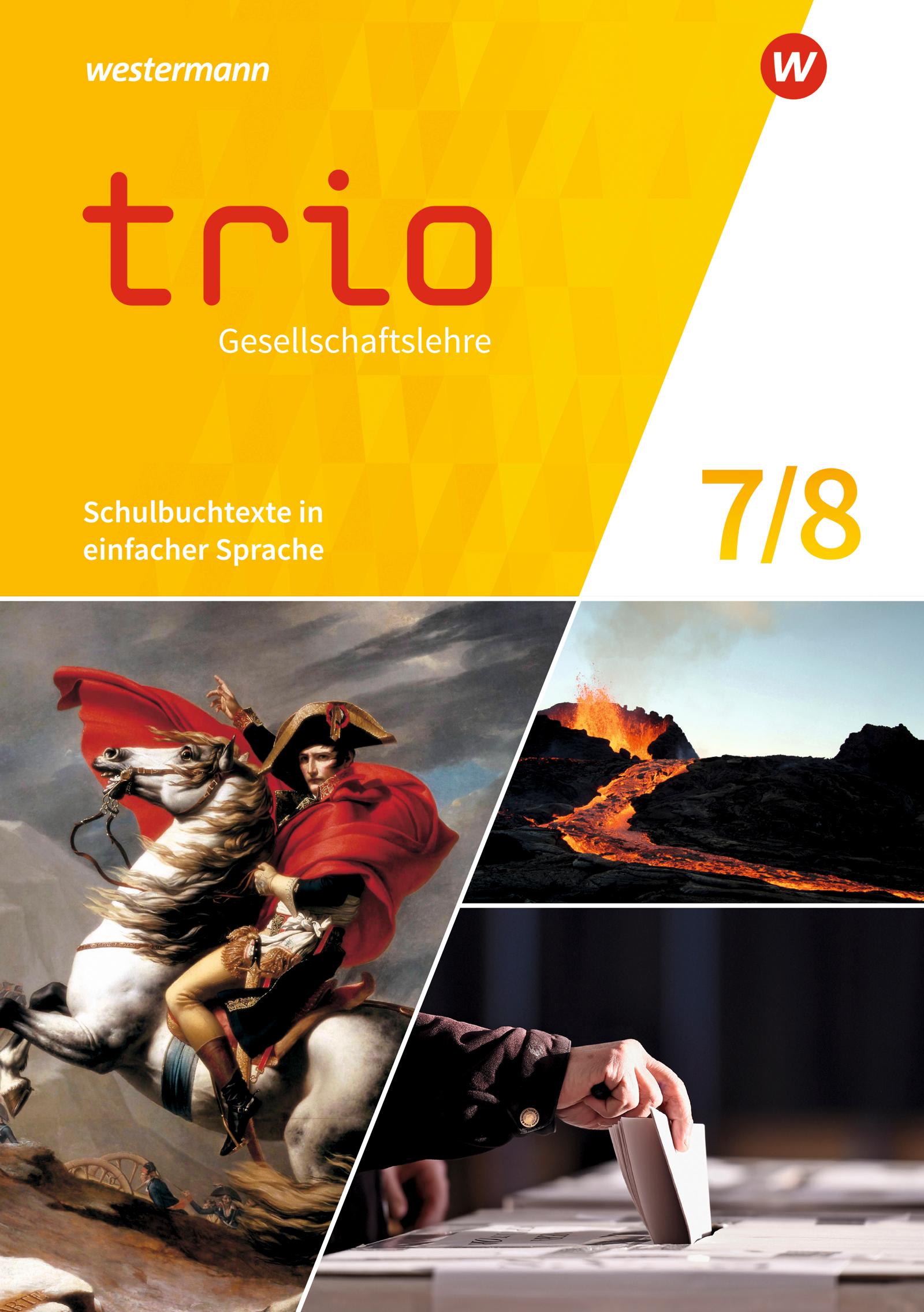 Vorderes Coverbild Trio Gesellschaftslehre 7 / 8. Schulbuchtexte in einfacher Sprache. Für Gesamtschulen in Nordrhein-Westfalen