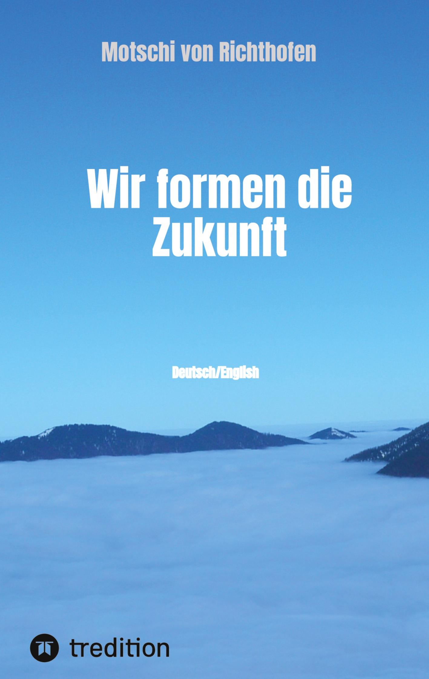 Vorderes Coverbild Wir formen die Zukunft