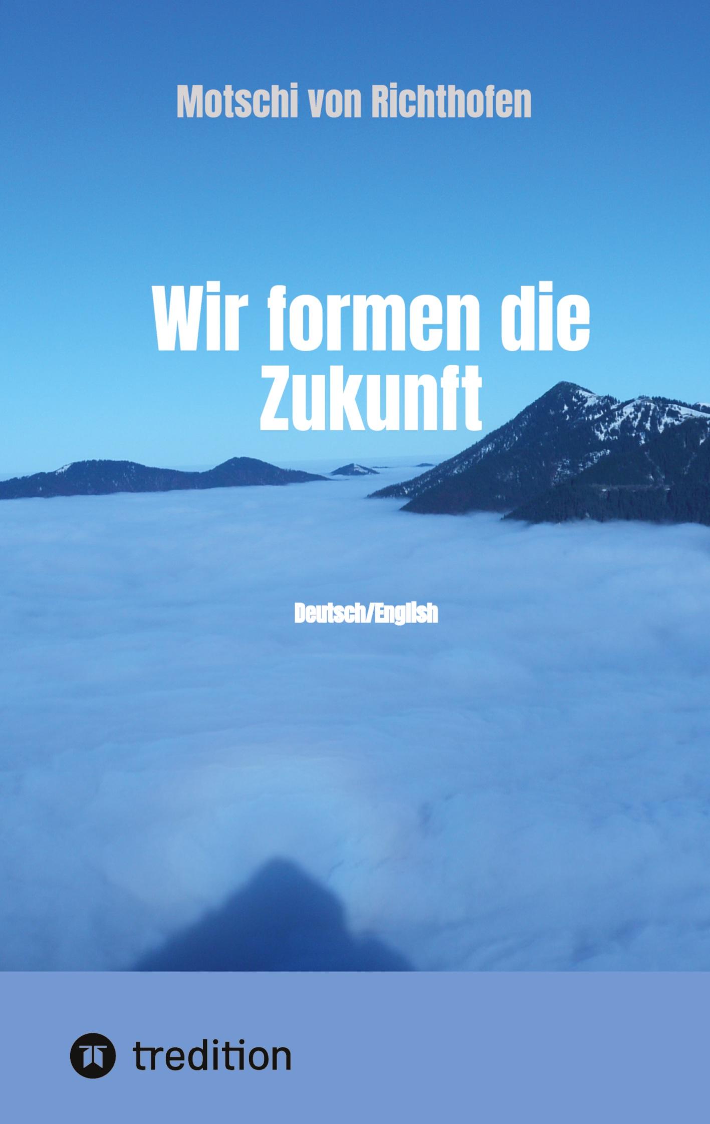 Vorderes Coverbild Wir formen die Zukunft