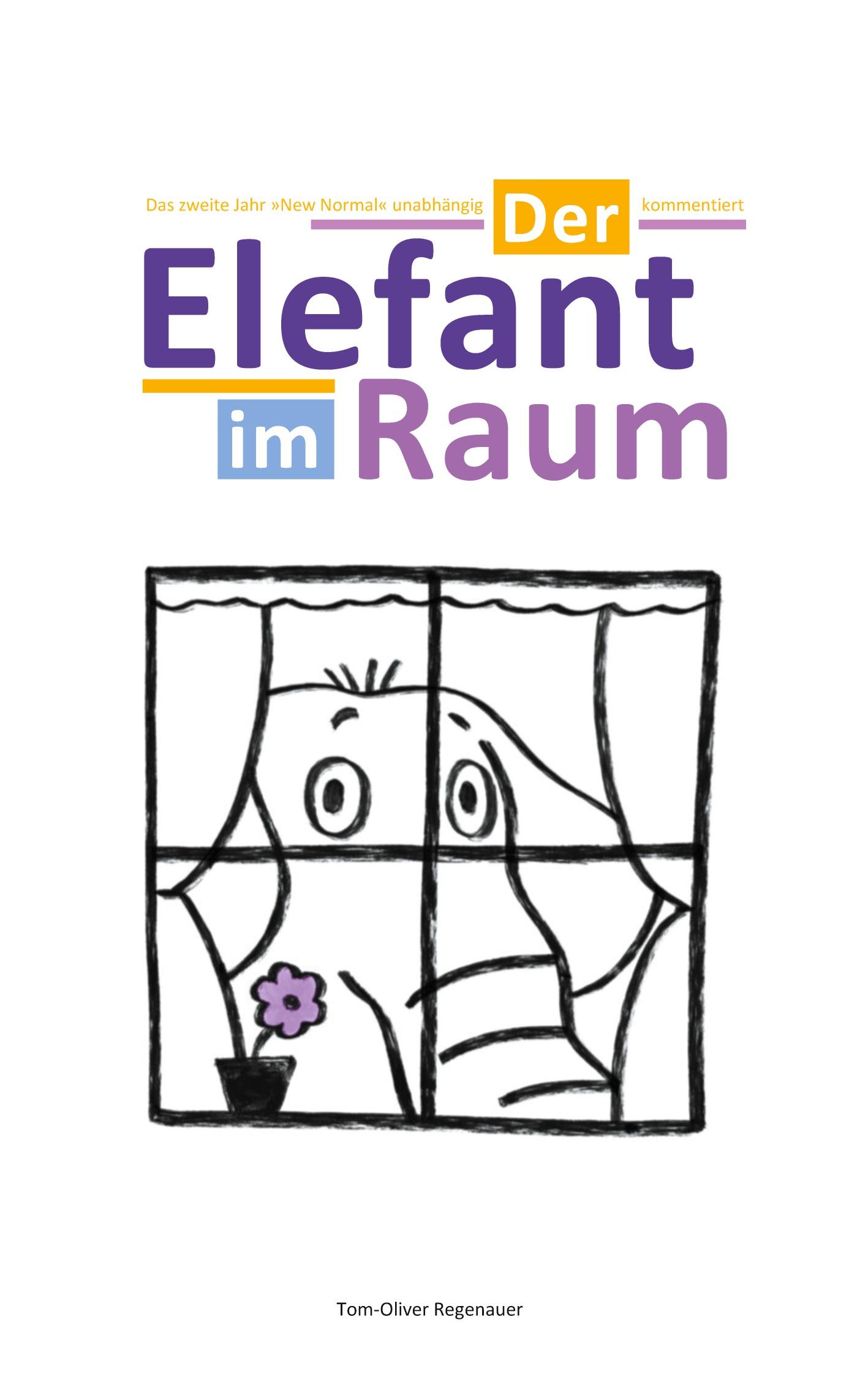 Vorderes Coverbild Der Elefant im Raum