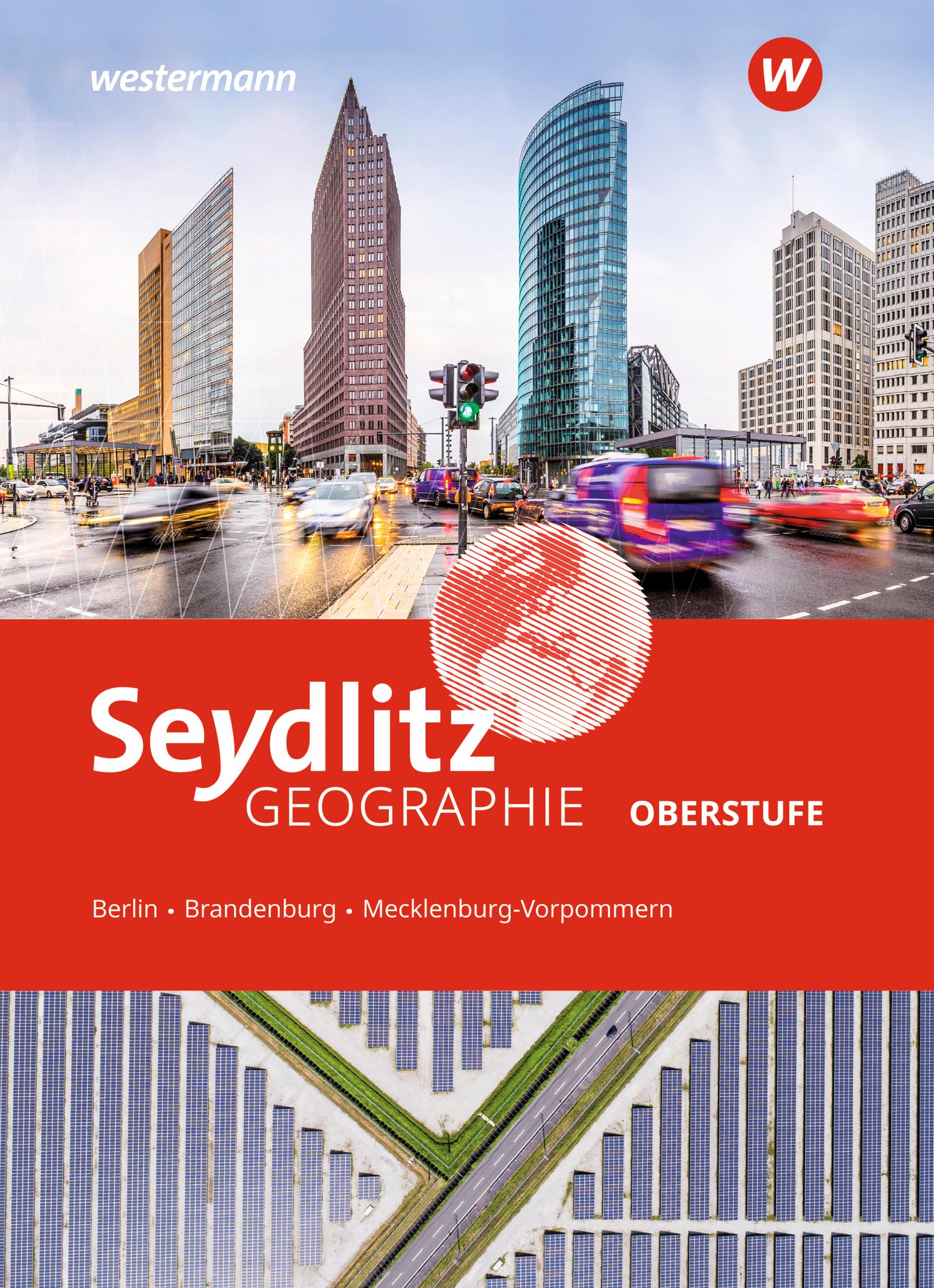 Vorderes Coverbild Seydlitz Geographie. Schulbuch. Für die Oberstufe in Berlin, Brandenburg und Mecklenburg-Vorpommern