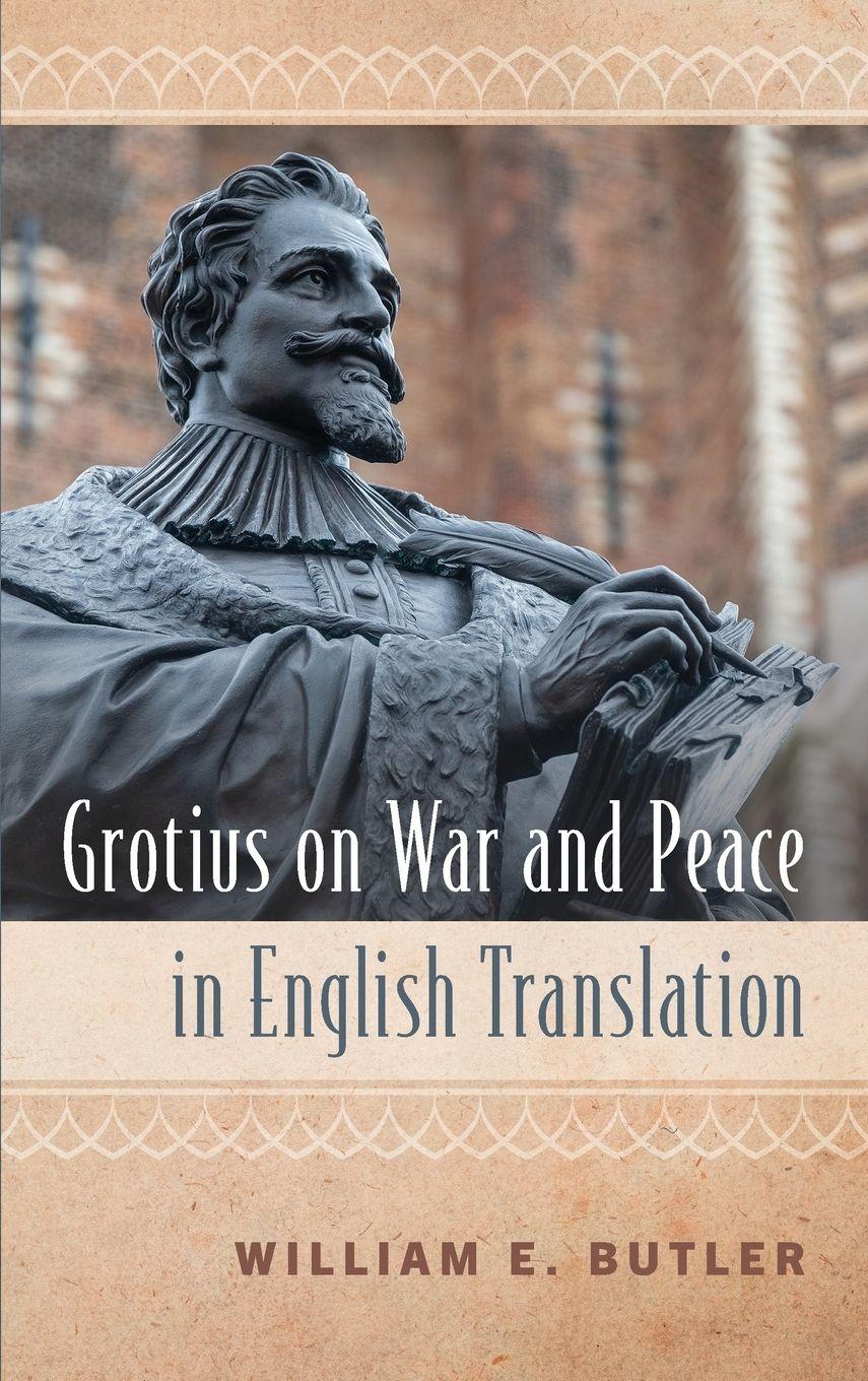 Vorderes Coverbild Grotius on War and Peace in English Translation