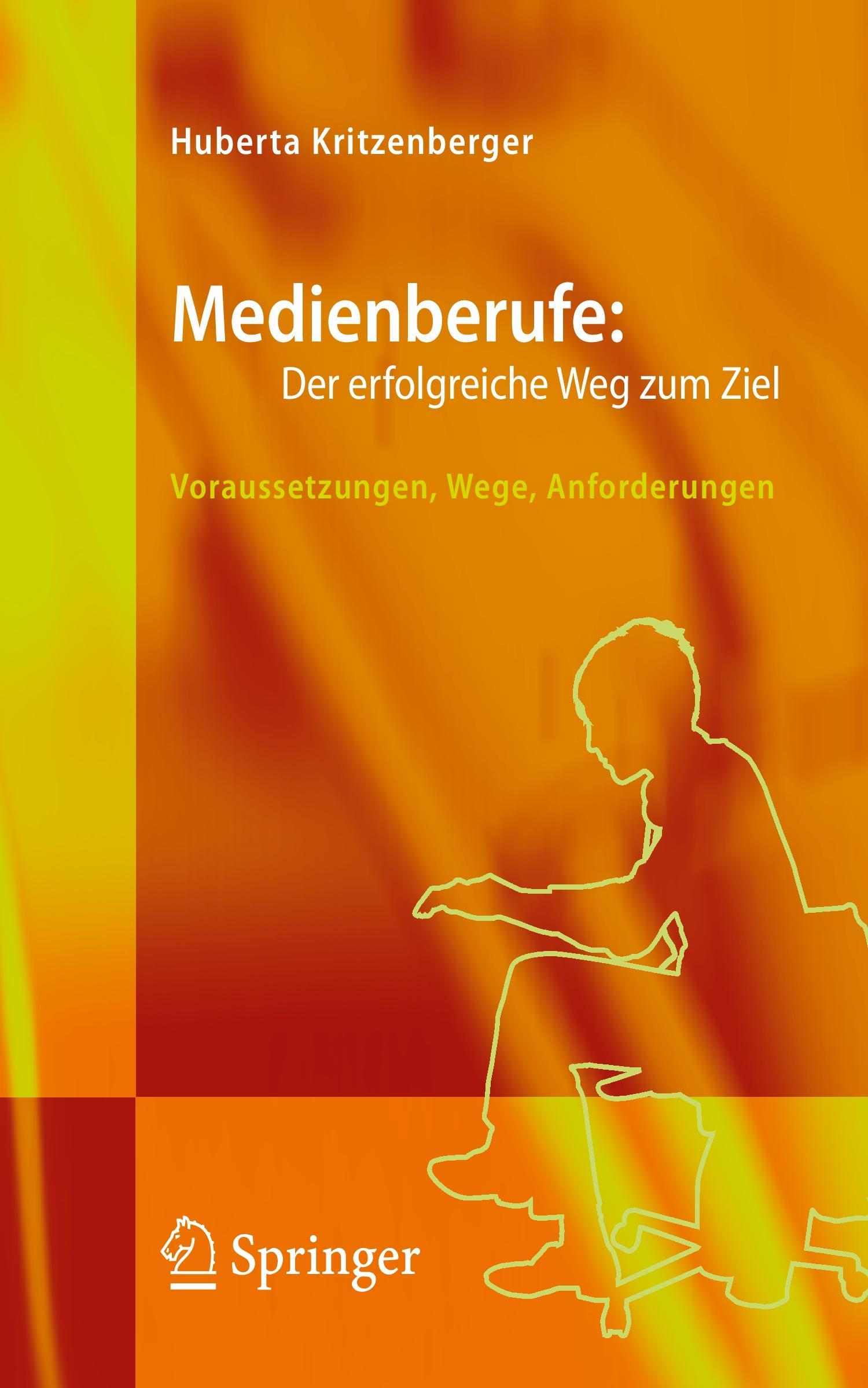 Vorderes Coverbild Medienberufe: Der erfolgreiche Weg zum Ziel