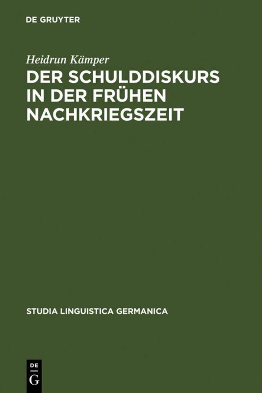Vorderes Coverbild Der Schulddiskurs in der frühen Nachkriegszeit