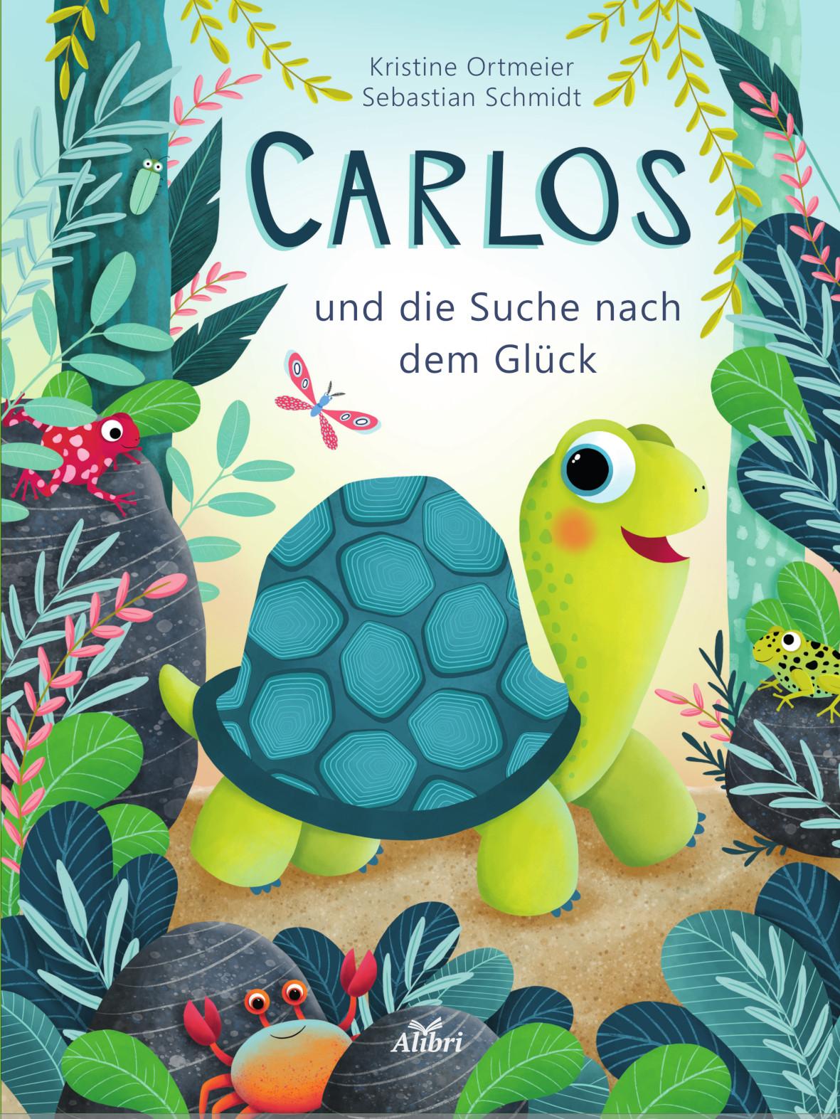 Vorderes Coverbild Carlos und die Suche nach dem Glück