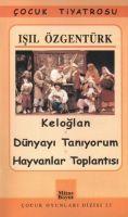 Vorderes Coverbild Keloglan - Dünyayi Taniyorum - Hayvanlar Toplantisi