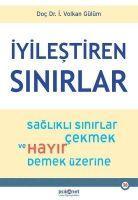 Vorderes Coverbild Iyilestiren Sinirlar - Saglikli Sinirlar Cekmek ve Hayir Demek Üzerine