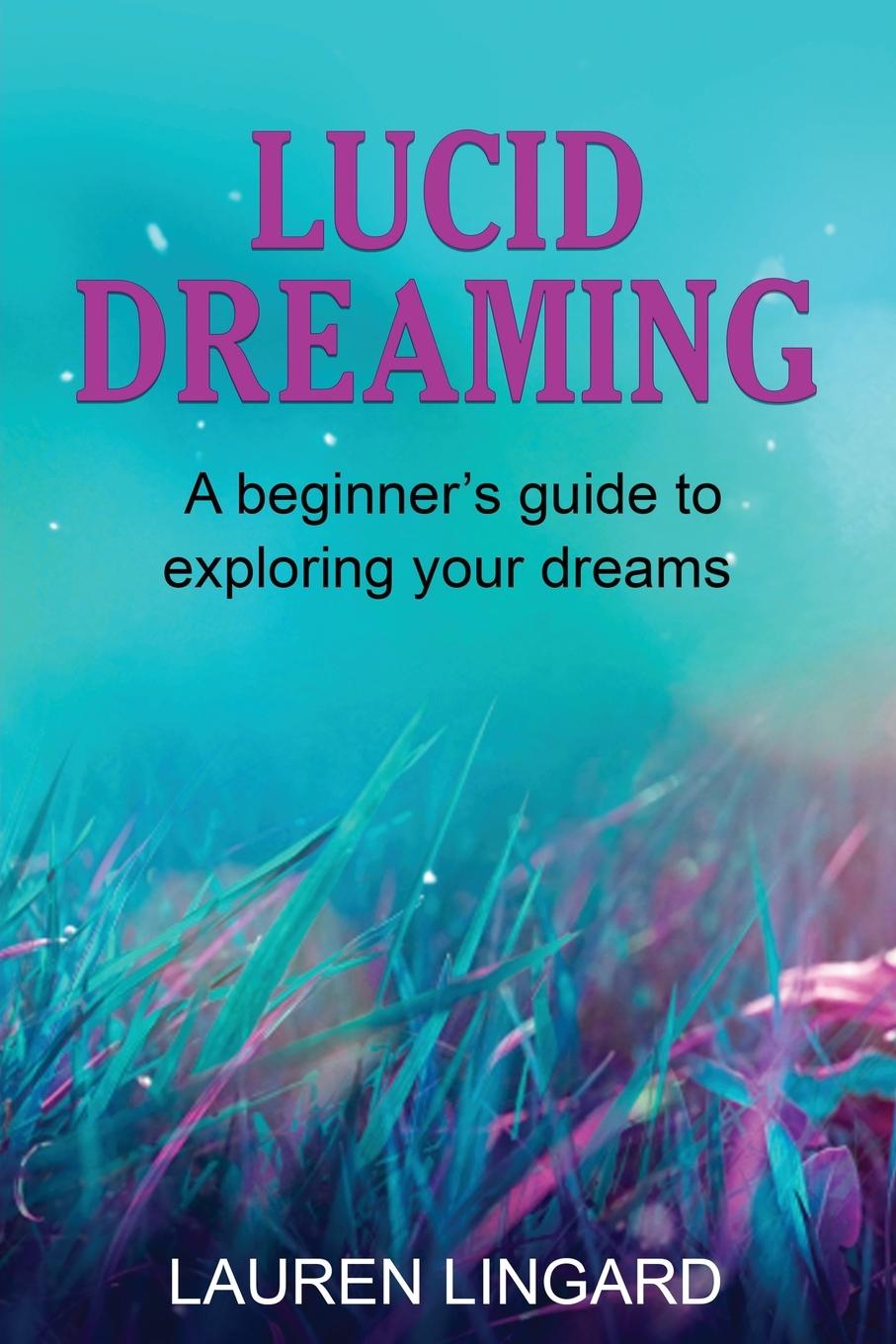 Vorderes Coverbild Lucid Dreaming