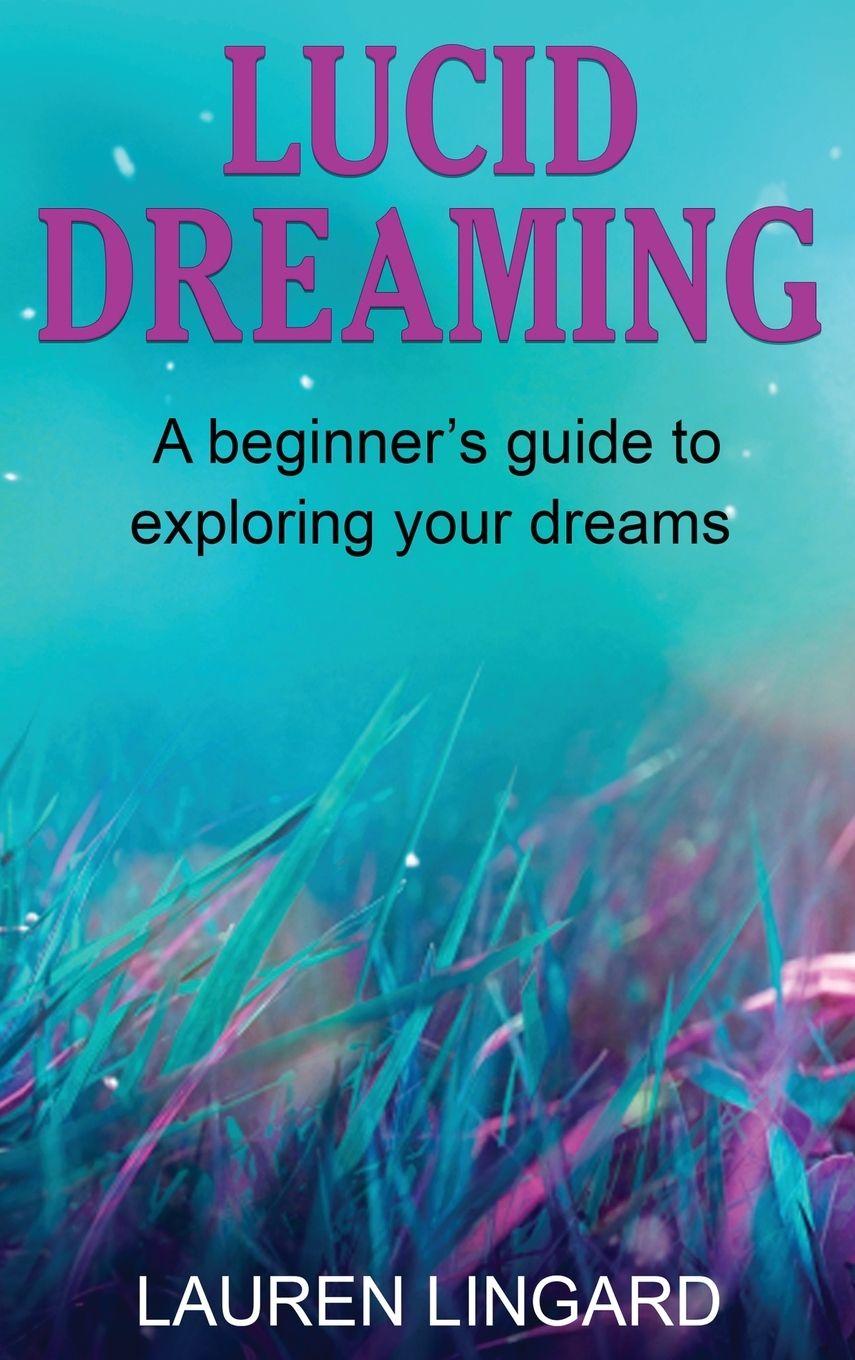Vorderes Coverbild Lucid Dreaming
