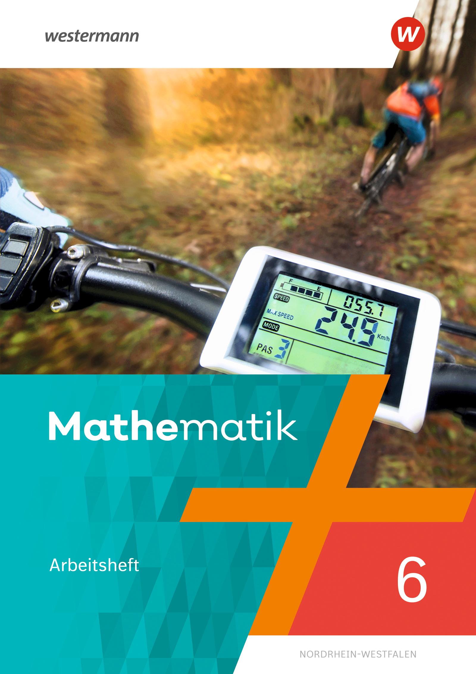 Vorderes Coverbild Mathematik 6. Arbeitsheft mit Lösungen. NRW Nordrhein-Westfalen