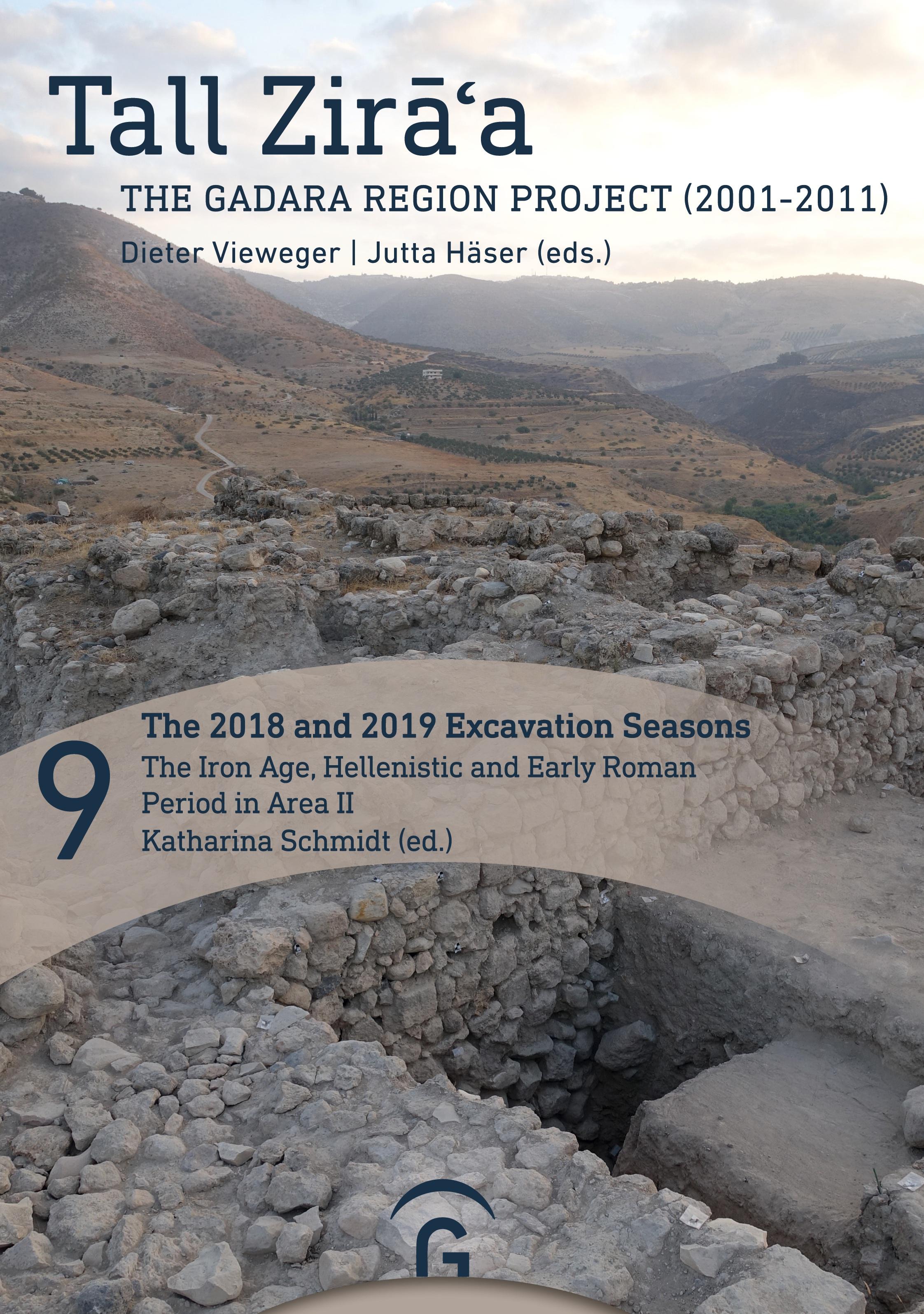 Vorderes Coverbild The 2018 and 2019 Excavation Seasons: The Iron Age, Hellenistic and Early Roman Period in Area II
