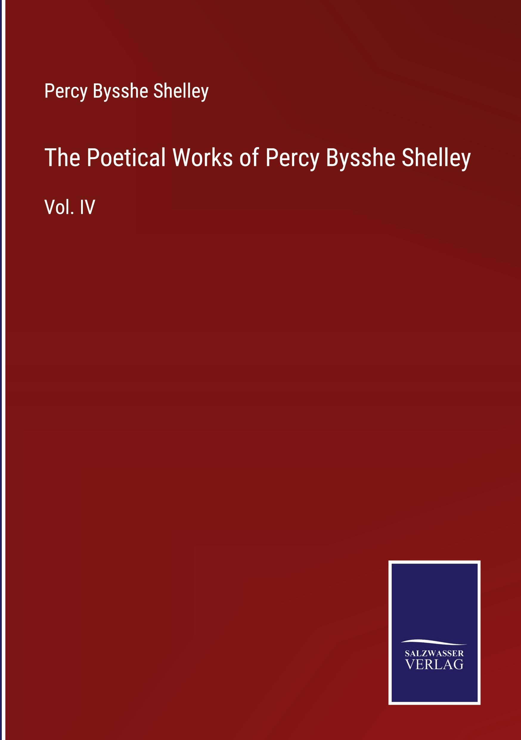 Vorderes Coverbild The Poetical Works of Percy Bysshe Shelley