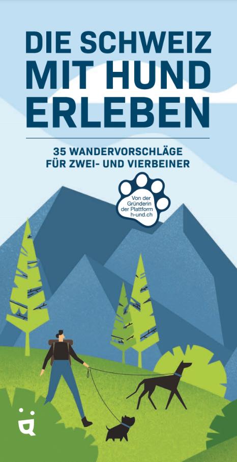 Vorderes Coverbild Die Schweiz mit Hund erleben