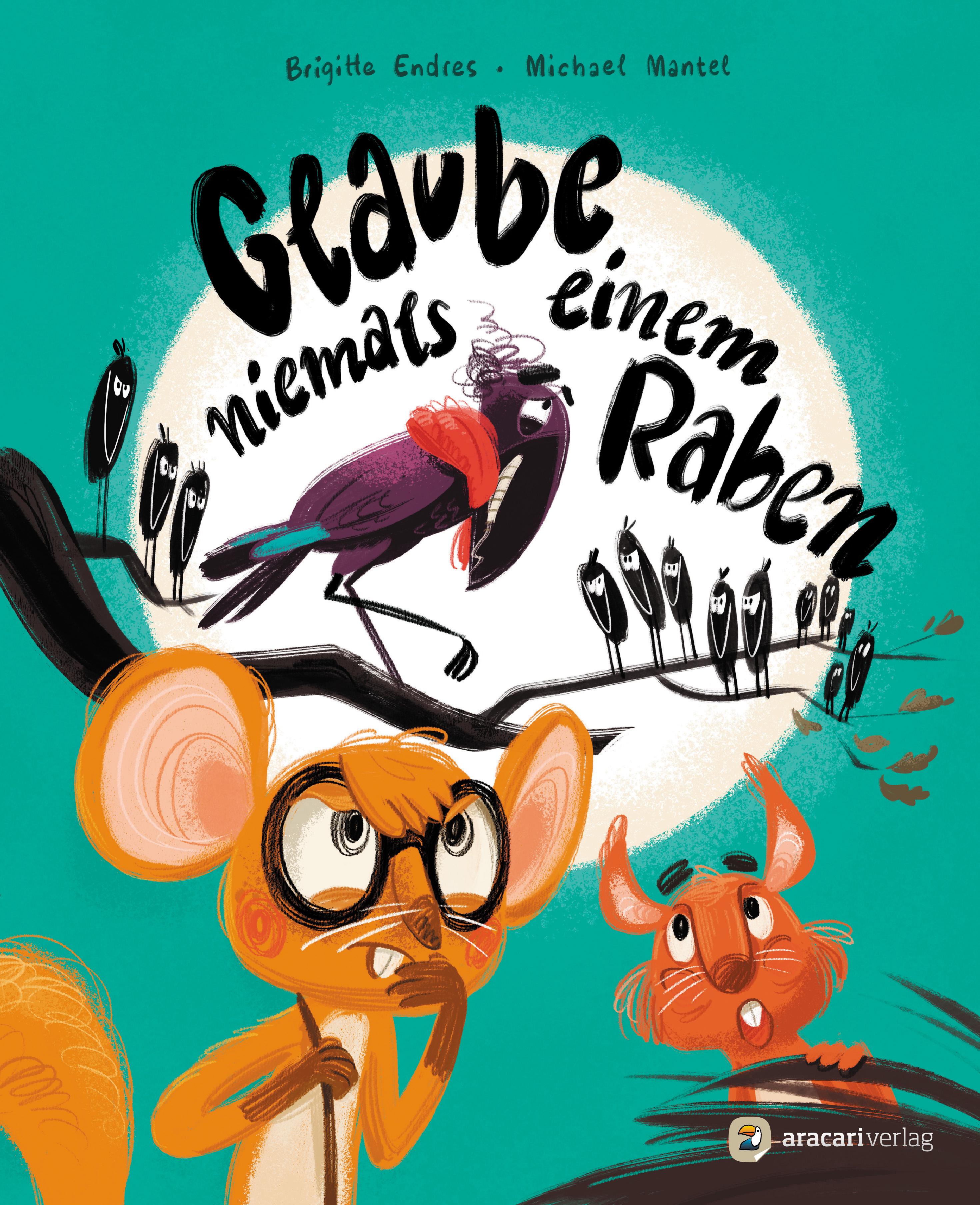 Vorderes Coverbild Glaube niemals einem Raben