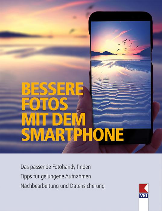 Vorderes Coverbild Bessere Fotos mit dem Smartphone