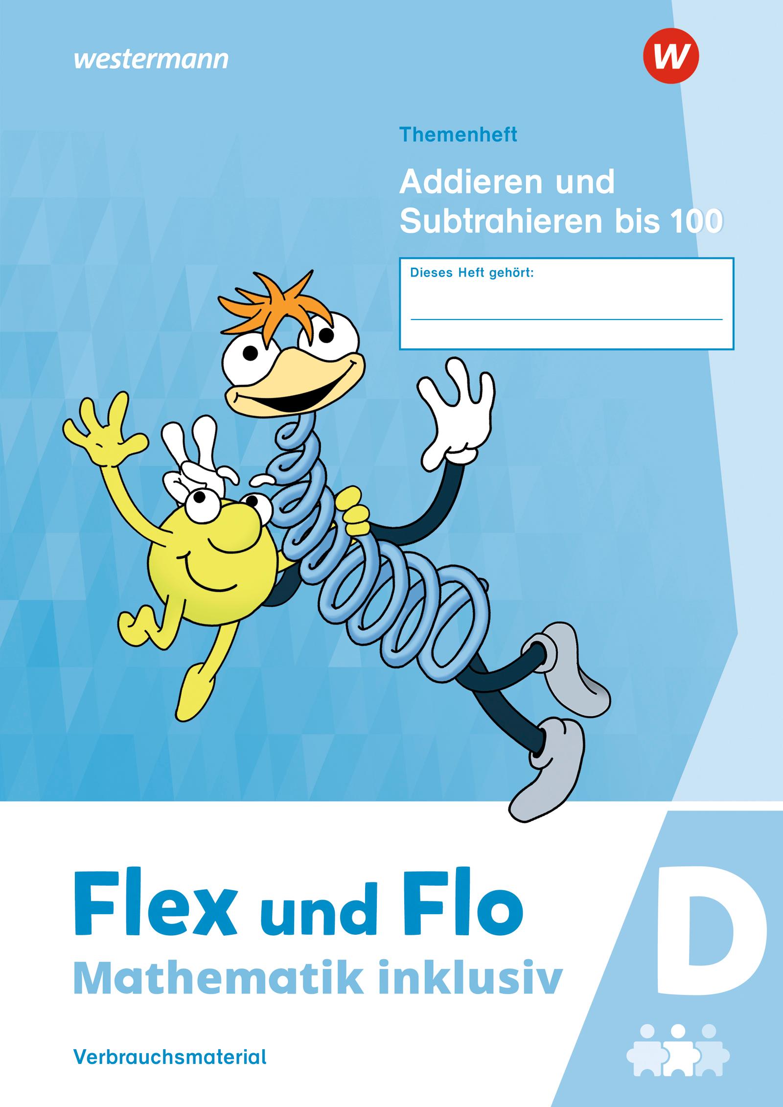 Vorderes Coverbild Flex und Flo - Mathematik inklusiv. Addieren und Subtrahieren bis 100 D