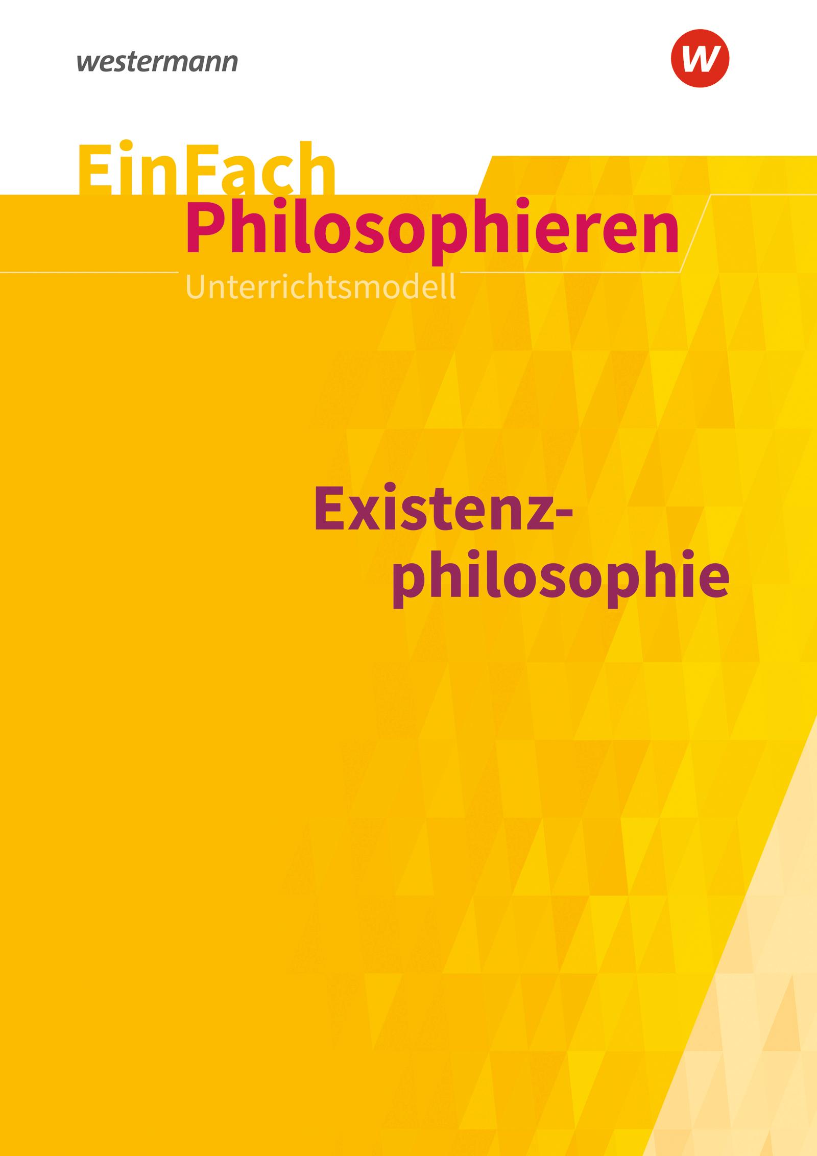 Vorderes Coverbild Existenzphilosophie. EinFach Philosophieren