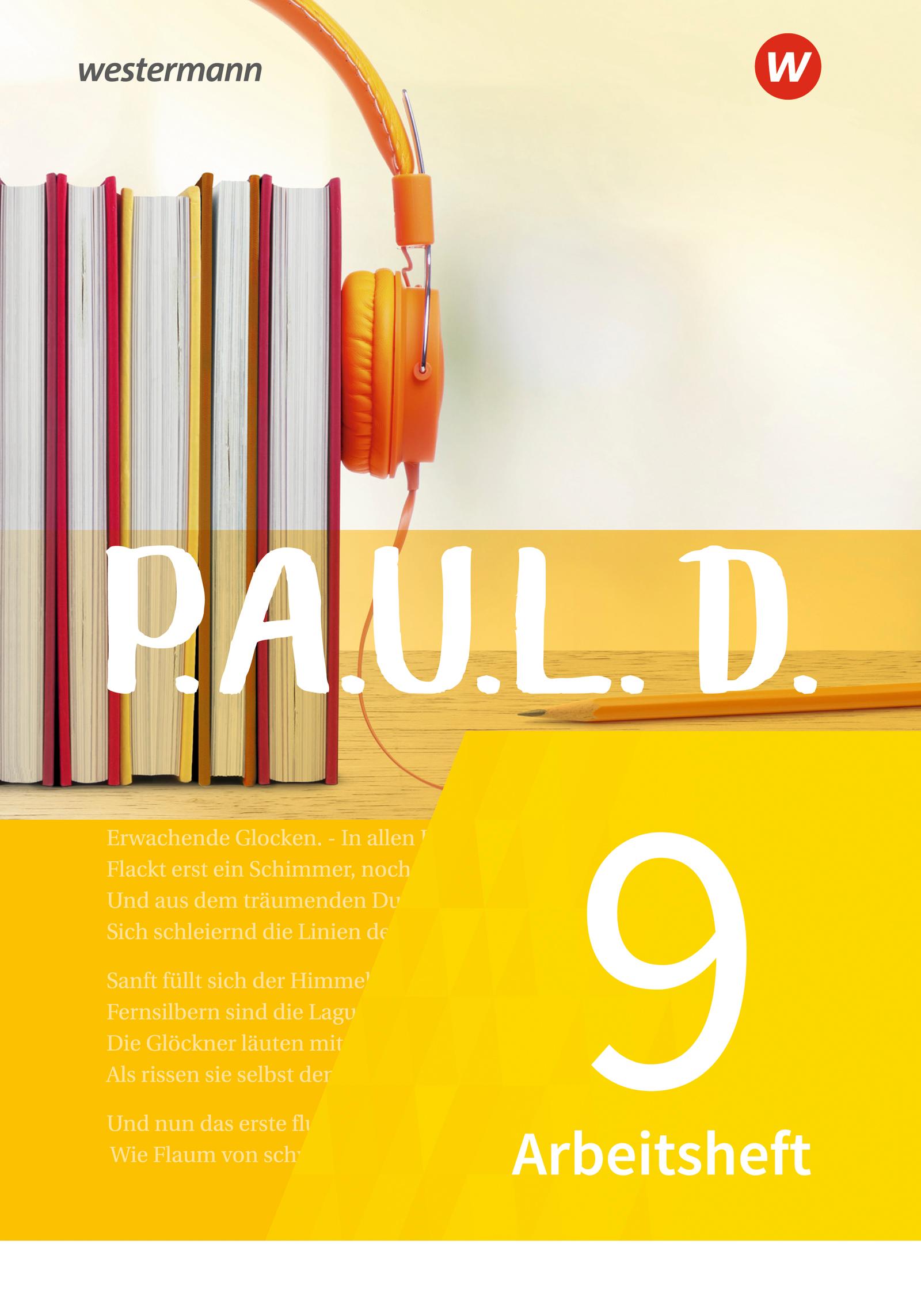 Vorderes Coverbild P.A.U.L. D. (Paul) 9. Arbeitsheft. Für Gymnasien und Gesamtschulen - Neubearbeitung
