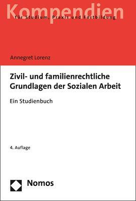 Vorderes Coverbild Zivil- und familienrechtliche Grundlagen der Sozialen Arbeit