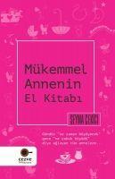 Vorderes Coverbild Mükemmel Annenin El Kitabi