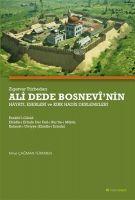 Vorderes Coverbild Zigetvar Türbedari Ali Dede Bosnevinin Hayati, Eserleri Ve Kirk Hadis Derlemeleri
