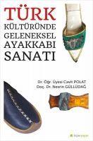 Vorderes Coverbild Türk Kültüründe Geleneksel Ayakkabi Sanati