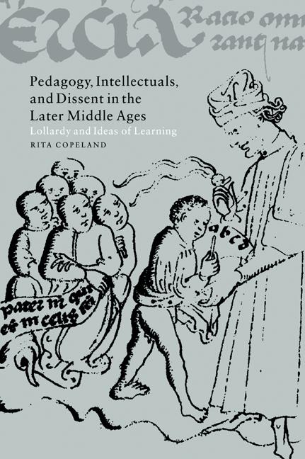 Vorderes Coverbild Pedagogy, Intellectuals, and Dissent in the Later Middle Ages