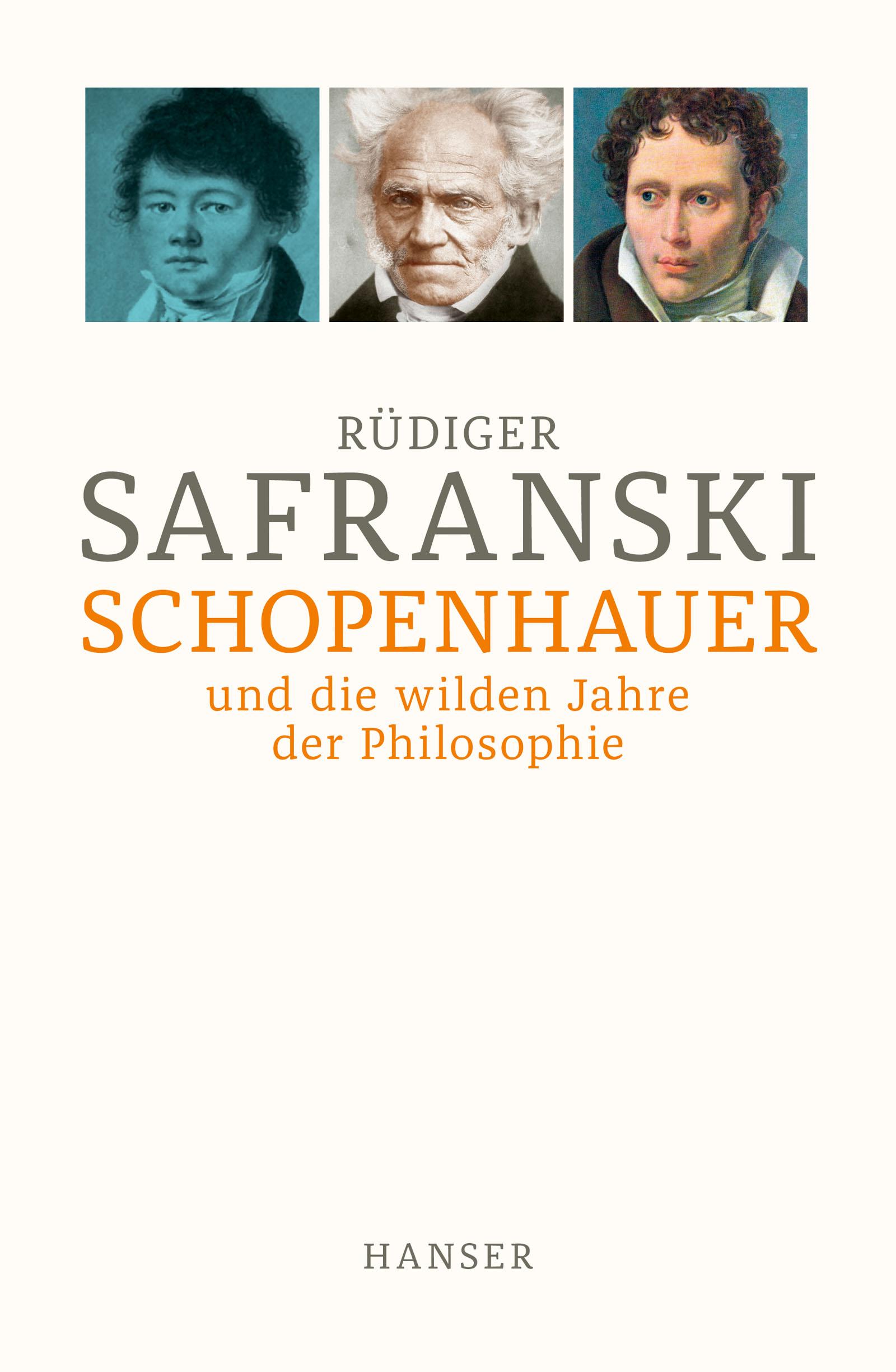 Vorderes Coverbild Schopenhauer und Die wilden Jahre der Philosophie