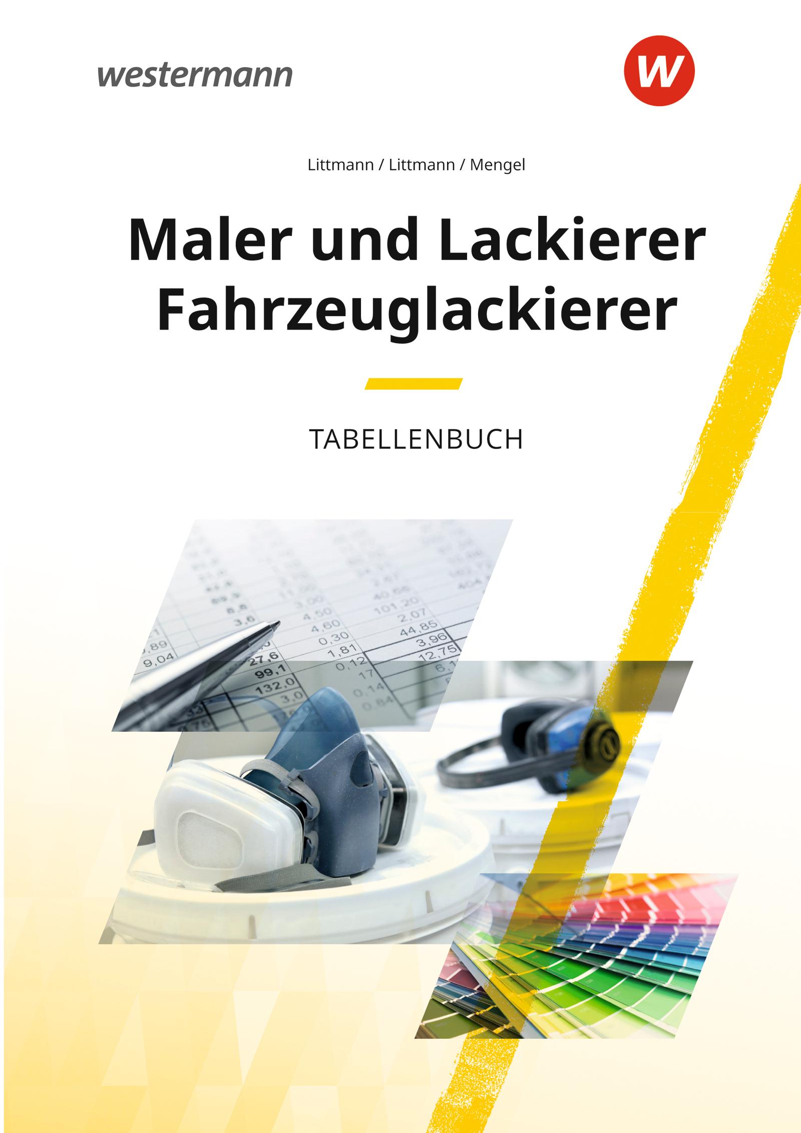 Vorderes Coverbild Maler und Lackierer Fahrzeuglackierer. Tabellenbuch
