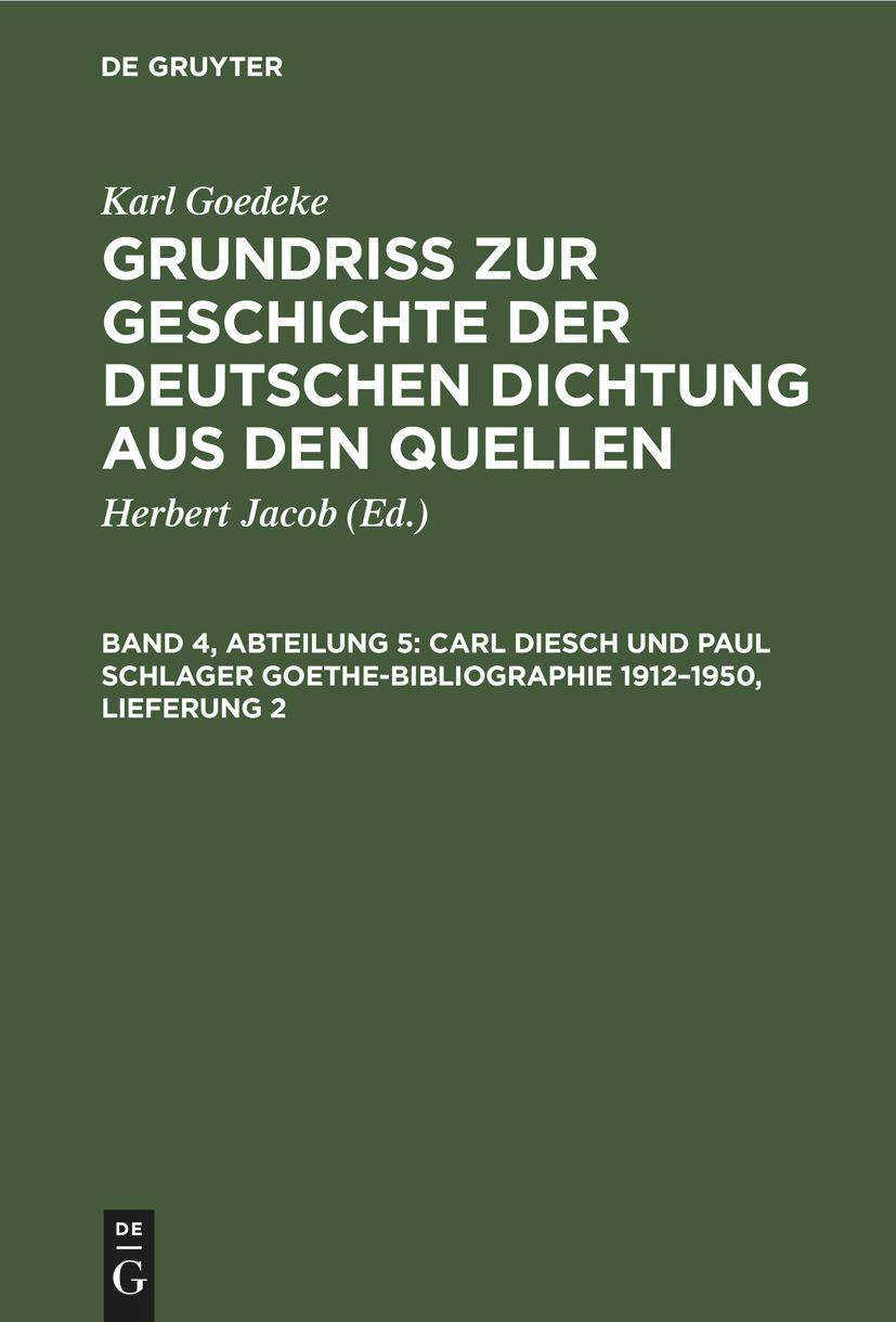Vorderes Coverbild Carl Diesch und Paul Schlager Goethe-Bibliographie 1912-1950, Lieferung 2