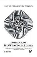 Vorderes Coverbild Dijital Cagda Illüzyon Pazarlama