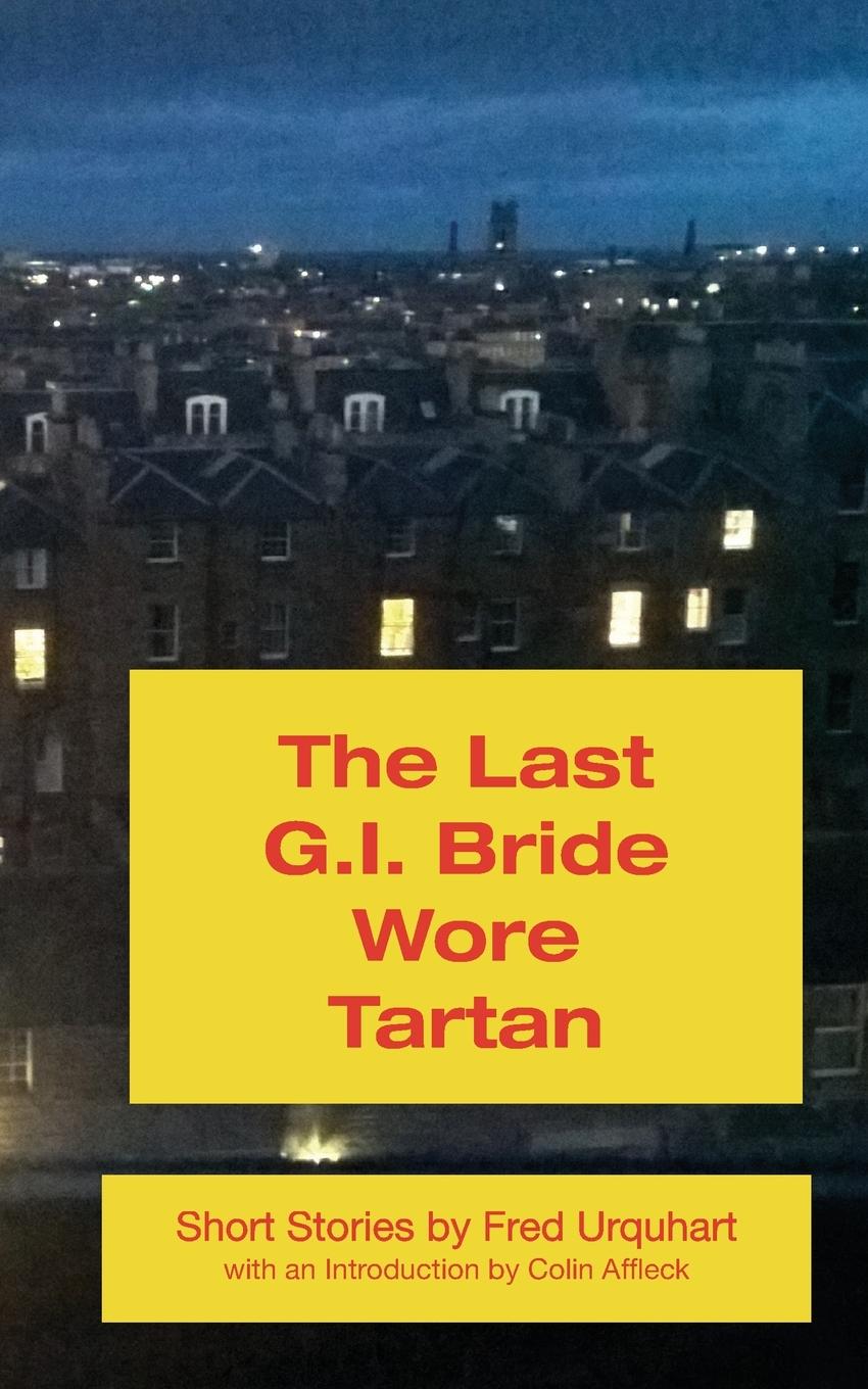 Vorderes Coverbild The Last G.I. Bride Wore Tartan