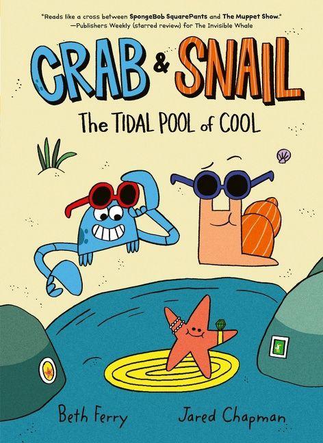 Vorderes Coverbild Crab and Snail: The Tidal Pool of Cool