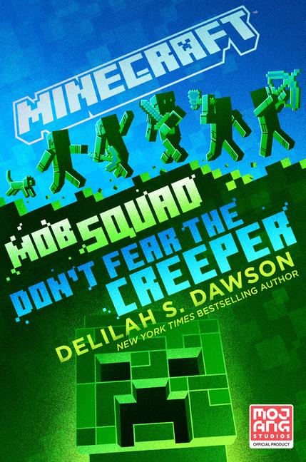 Vorderes Coverbild Minecraft: Mob Squad: Don't Fear the Creeper
