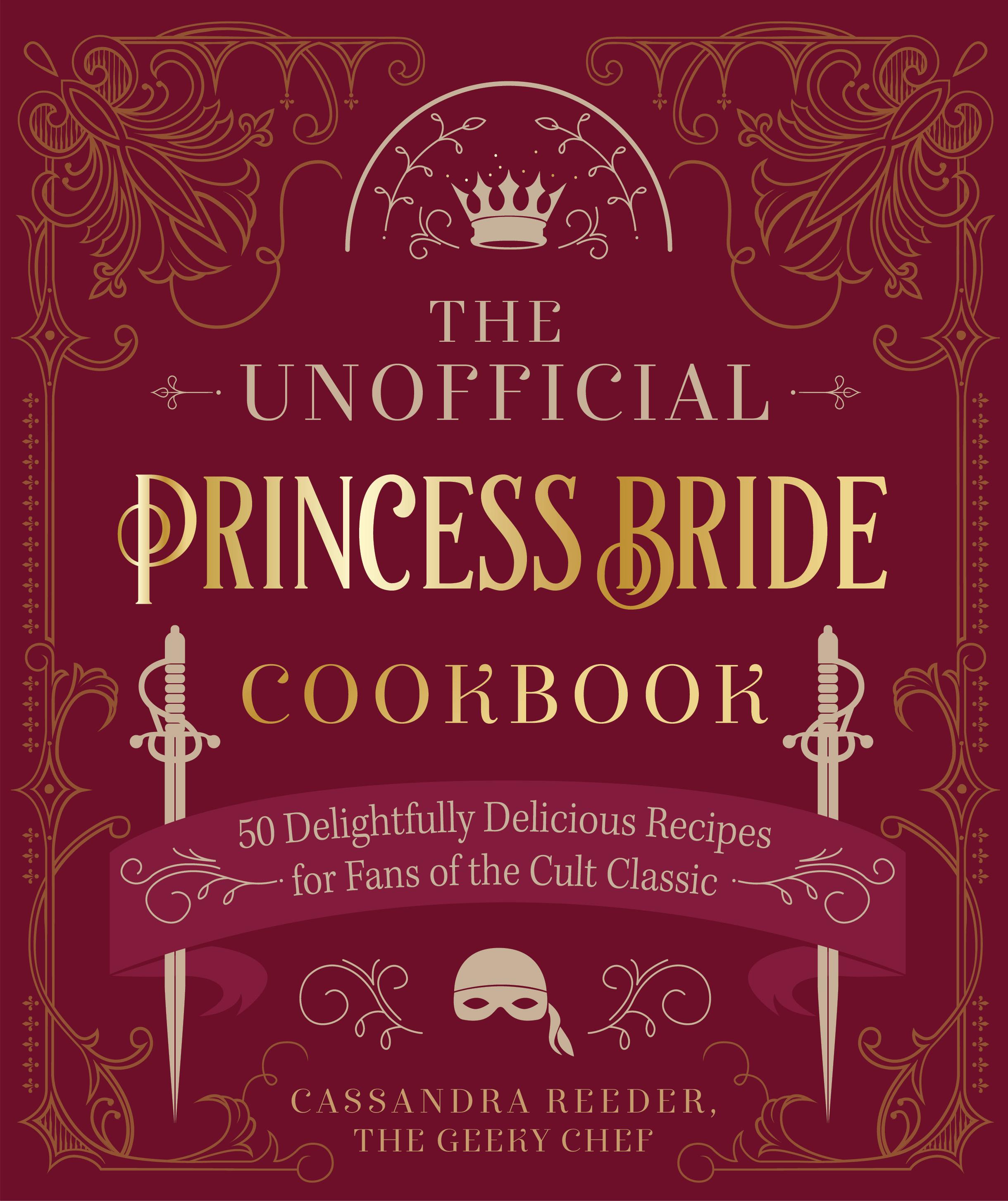 Vorderes Coverbild The Unofficial Princess Bride Cookbook
