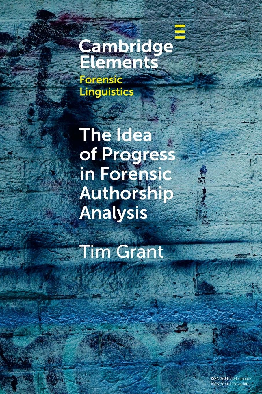 Vorderes Coverbild The Idea of Progress in Forensic Authorship Analysis