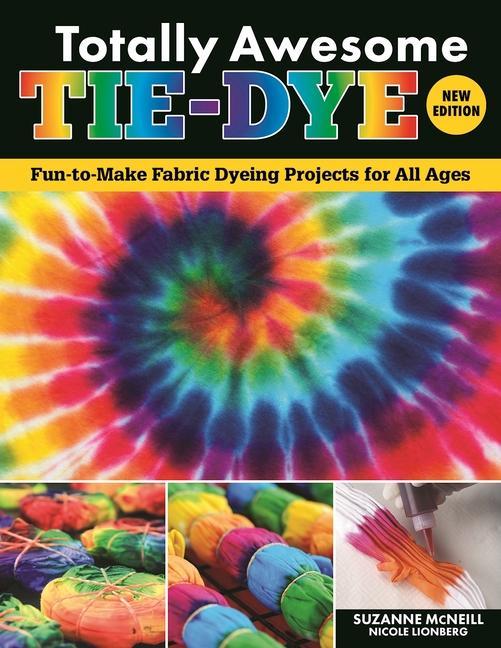 Vorderes Coverbild Totally Awesome Tie-Dye, New Edition