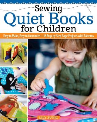Vorderes Coverbild Sewing Quiet Books for Children