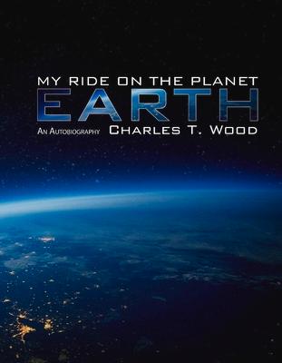 Vorderes Coverbild My Ride on the Planet Earth