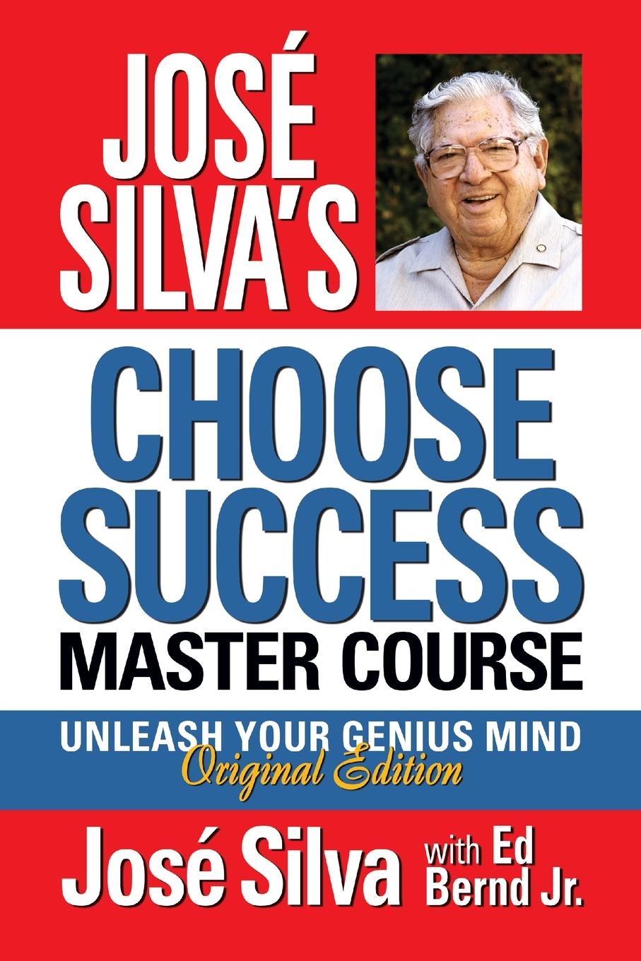 Vorderes Coverbild José Silva's Choose Success Master Course