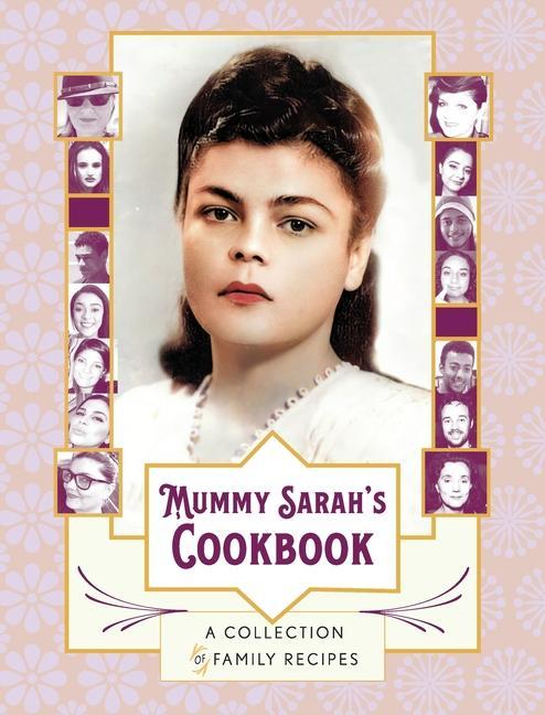 Vorderes Coverbild Mummy Sarah's Cookbook: A Collection of Family Recipes