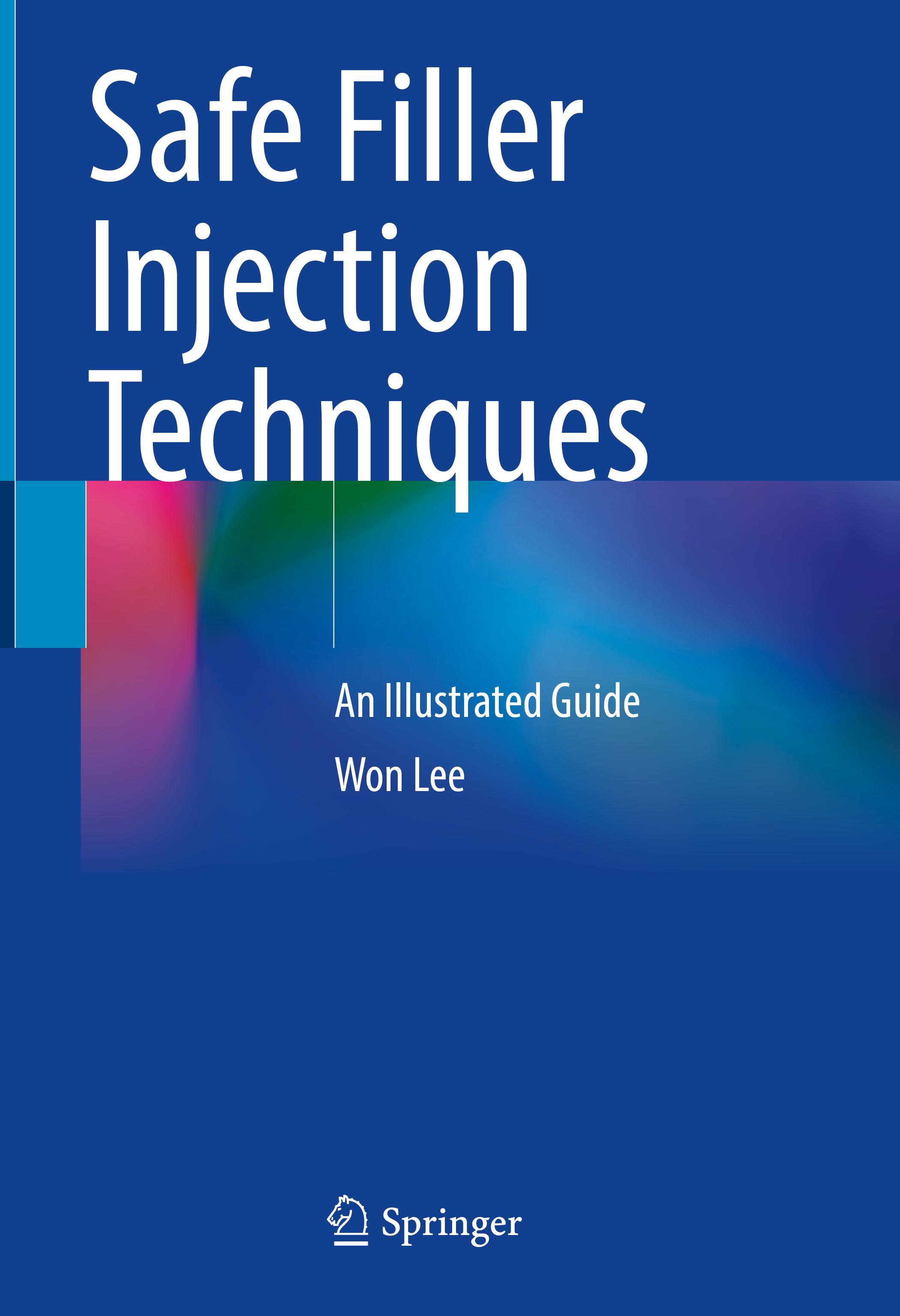 Vorderes Coverbild Safe Filler Injection Techniques