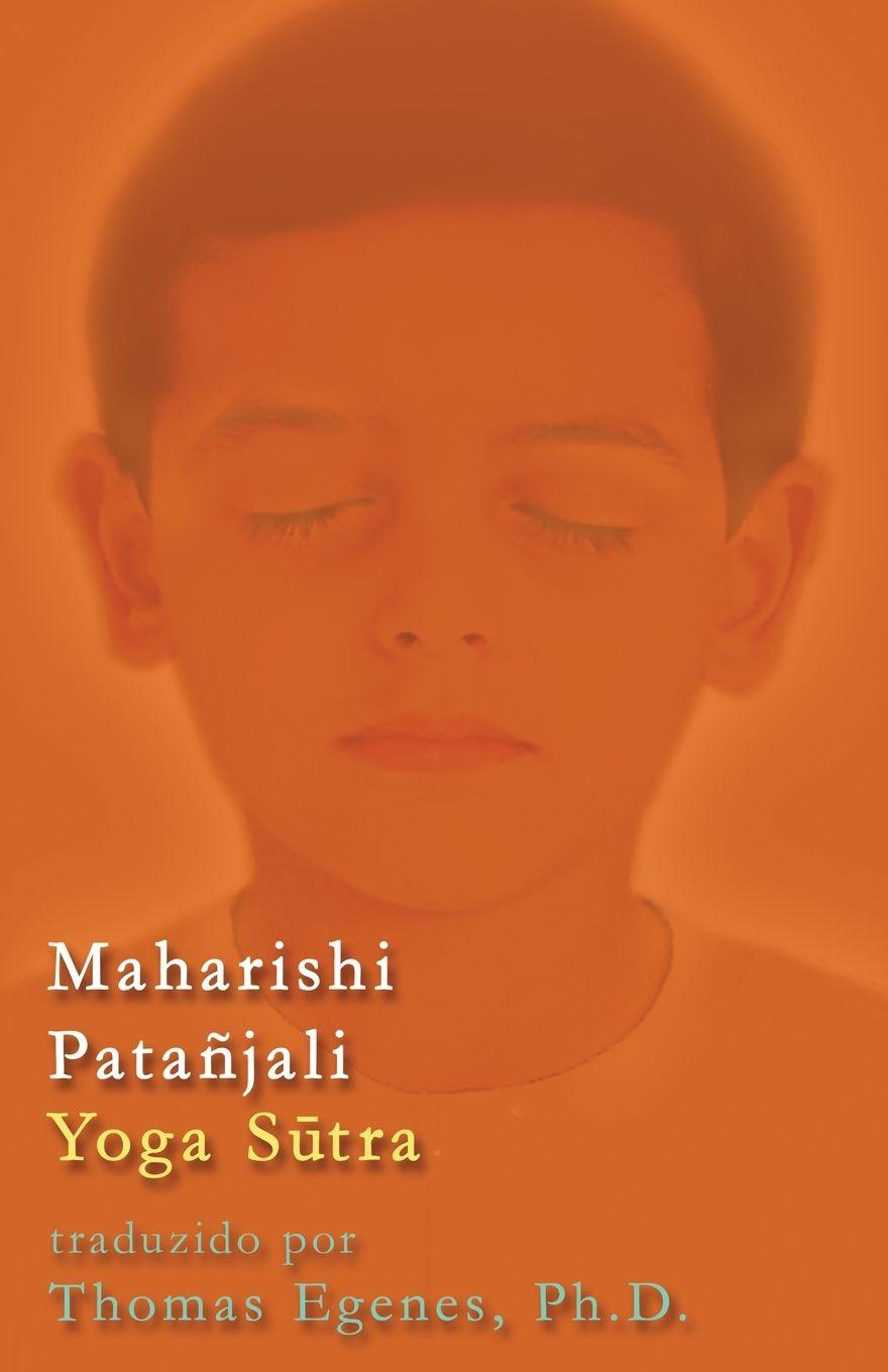 Vorderes Coverbild Maharishi Patañjali Yoga S¿tra - Tradução Sânscrito - Inglês